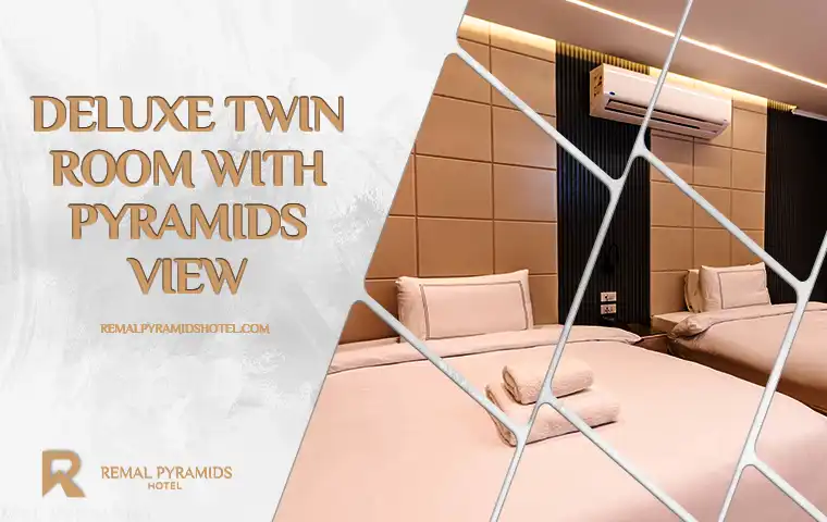 twin rooms with Great Pyramid views
