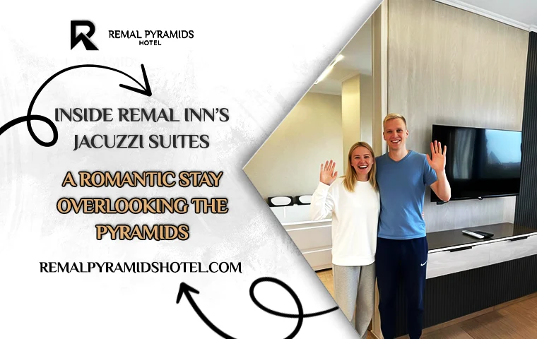 romantic suites with a jacuzzi near the pyramids