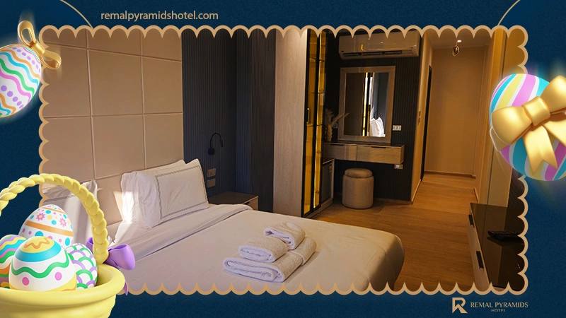 Planning Ahead: Booking Hotels in Egypt During Easter Made Easy